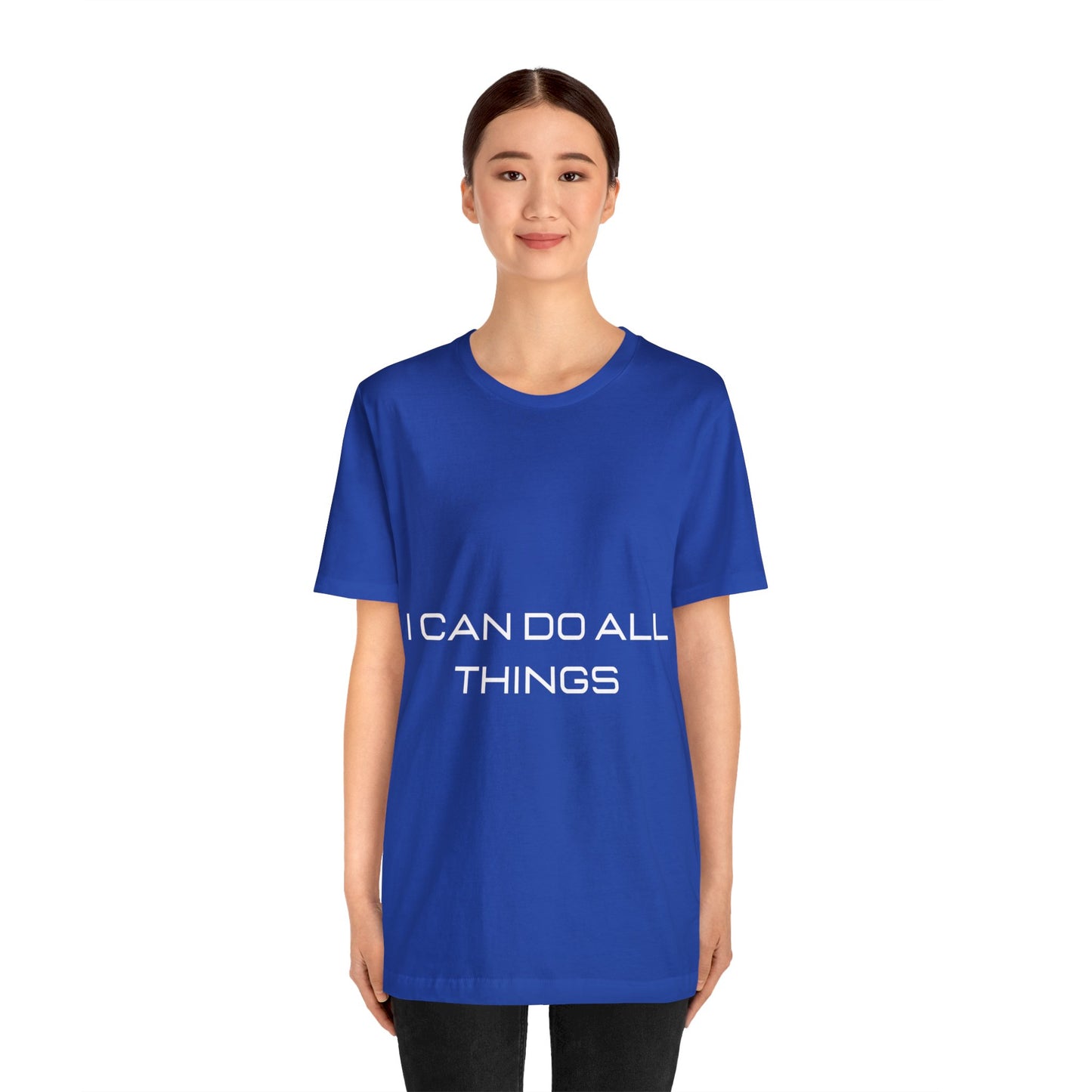 I Can Do All Things - Short Sleeve Tee