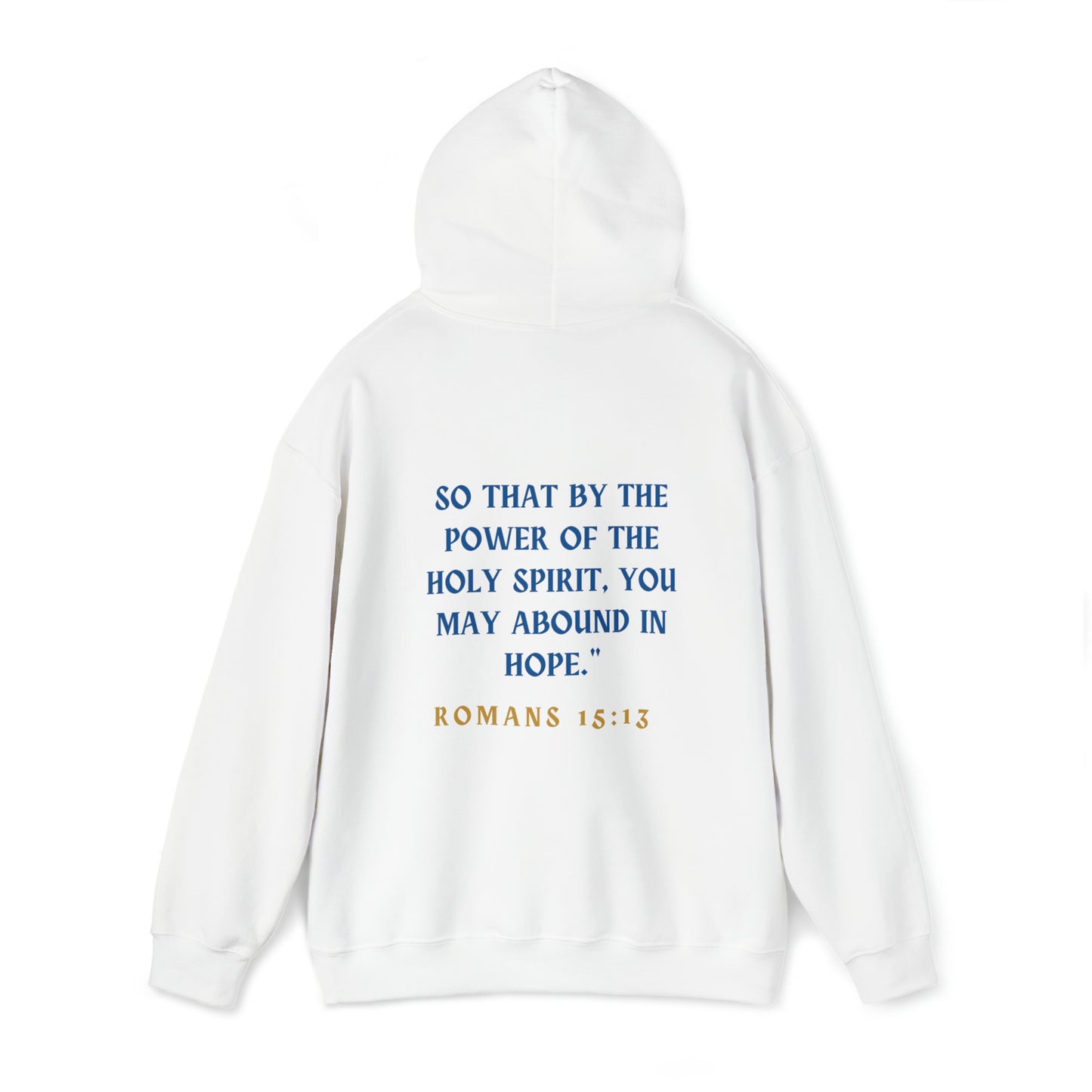 Romans 15:13 Premium Continuance Bible Scripture/Verse Christian Hoodie