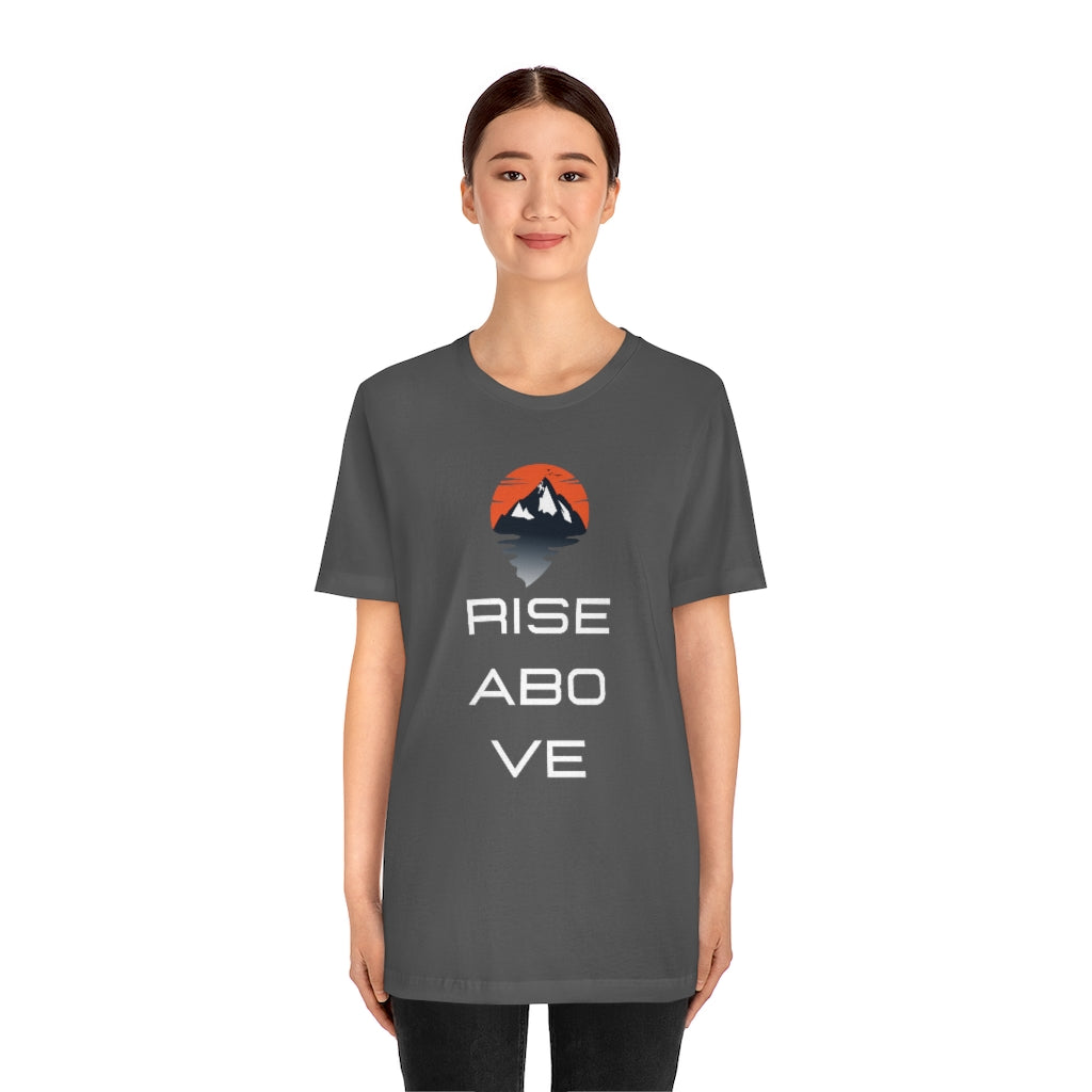 Rise Above Cotton Tee