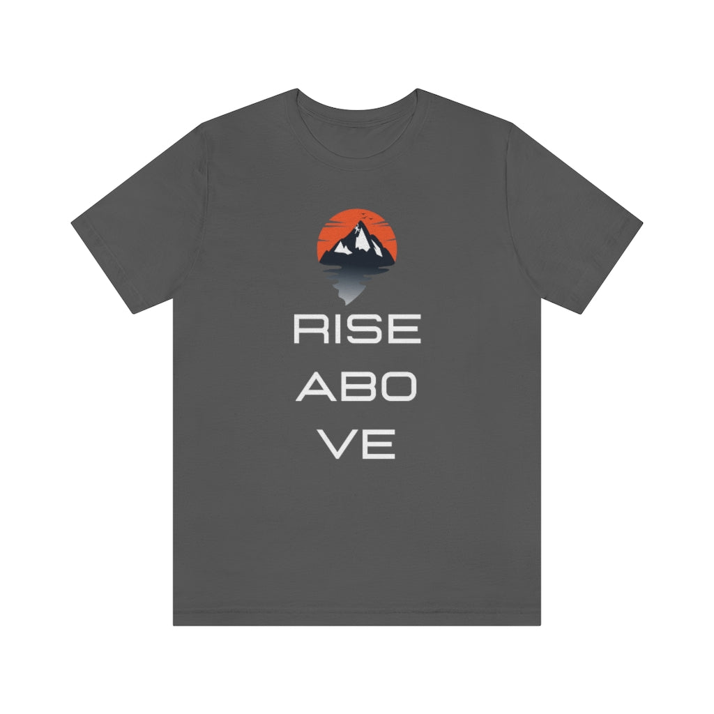 Camiseta de algodón Rise Above