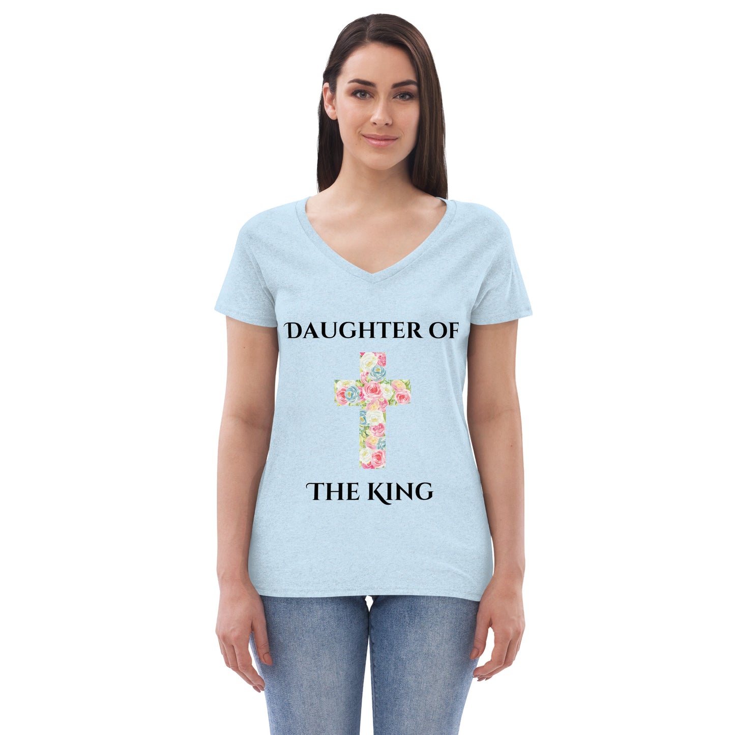 Daughter of The King - Women’s Eco-friendly V-Neck